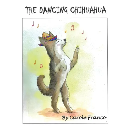 The Dancing Chihuahua