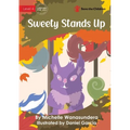 Sweety Stands Up