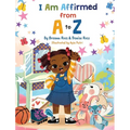 I Am Affirmed from A to Z