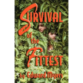 Survival of the Fittest