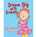Dream Big with Diabetes