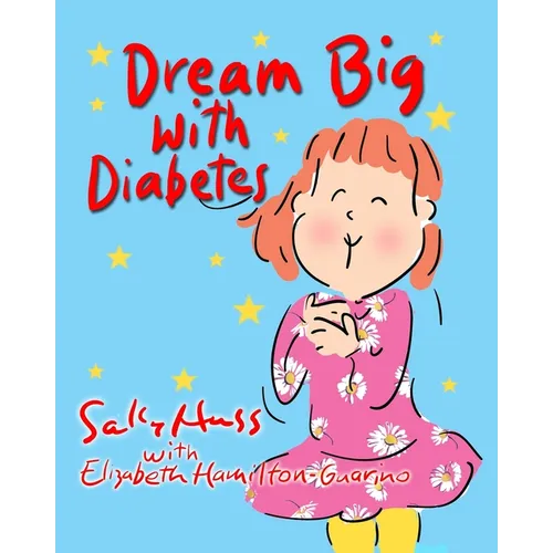 Dream Big with Diabetes