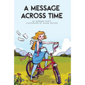 A Message Across Time