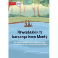 Monty's River Adventure - Neweabaakin te karaanga iroun Monty (Te Kiribati)