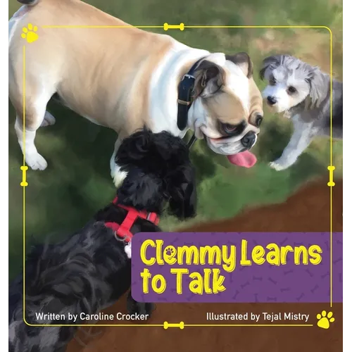 Clemmy Learns to Talk