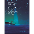Into the Night