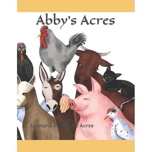 Abby's Acres: Leonard Meets the Acres
