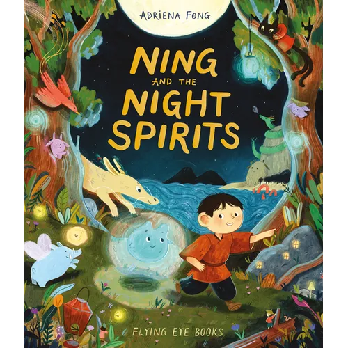 Ning and the Night Spirits