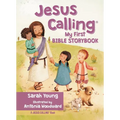 Jesus Calling: My First Bible Storybook