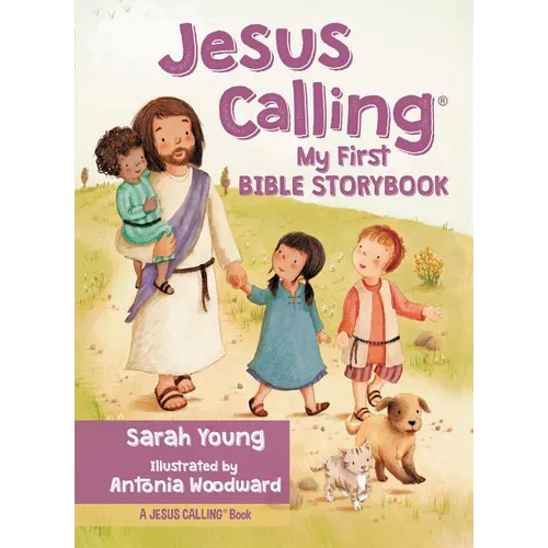 Jesus Calling: My First Bible Storybook