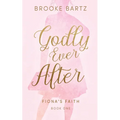 Godly Ever After