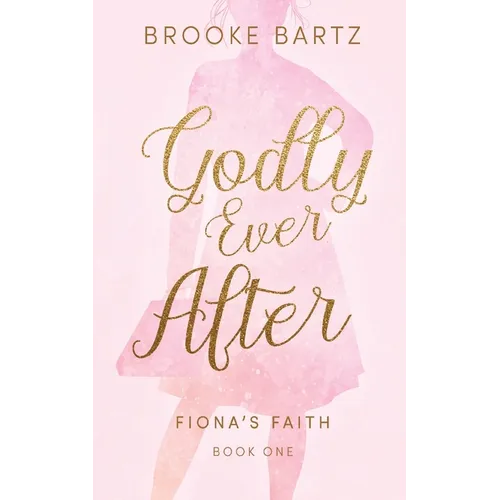 Godly Ever After