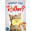 Would You Rather?, Vol. 2: The Book of Silly, Challenging, and Downright Hilarious Questions for Kids, Teens, and Adults