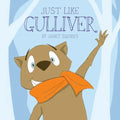 Just Like Gulliver
