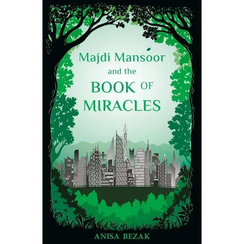 Majdi Mansoor and the Book of Miracles