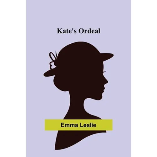 Kate's Ordeal