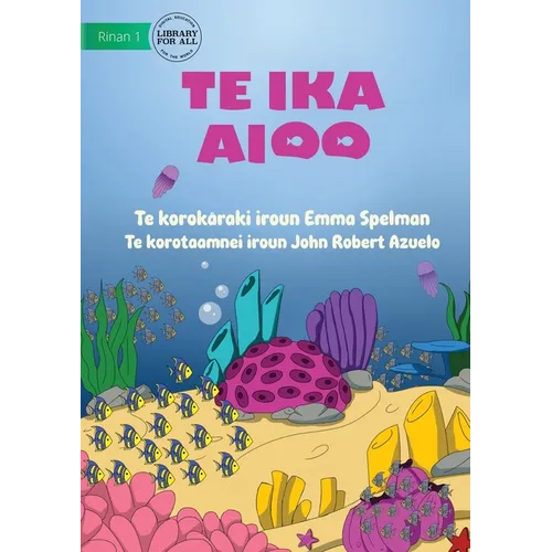 This Fish - Te ika aioo (Te Kiribati)