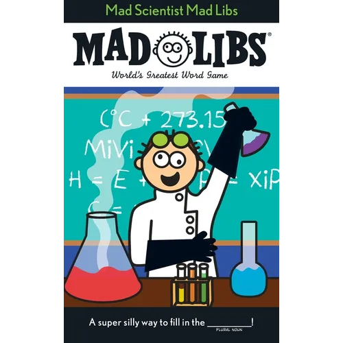 Mad Scientist Mad Libs: World's Greatest Word Game