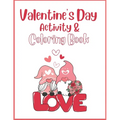 Valentine's Day Activity & Coloring Book