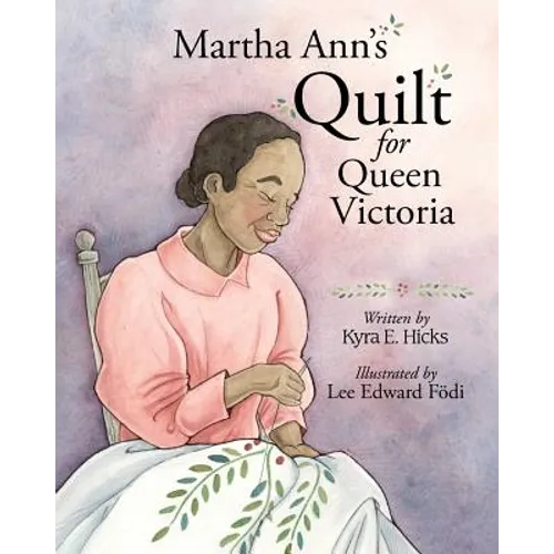 Martha Ann's Quilt for Queen Victoria