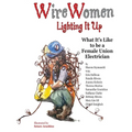 WireWomen: Lighting It Up