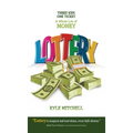 Lottery: Three Kids. One Ticket. a Whole Lot of Money