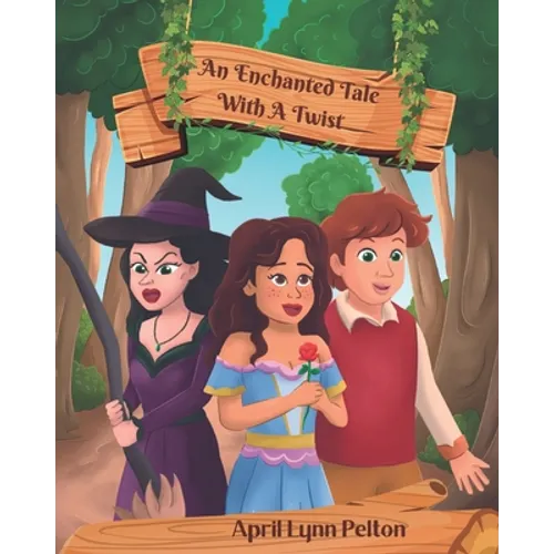 An Enchanted Tale With A Twist: Half Page Illustrations