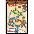 Freaky Fighting Frogs: A Field Guide