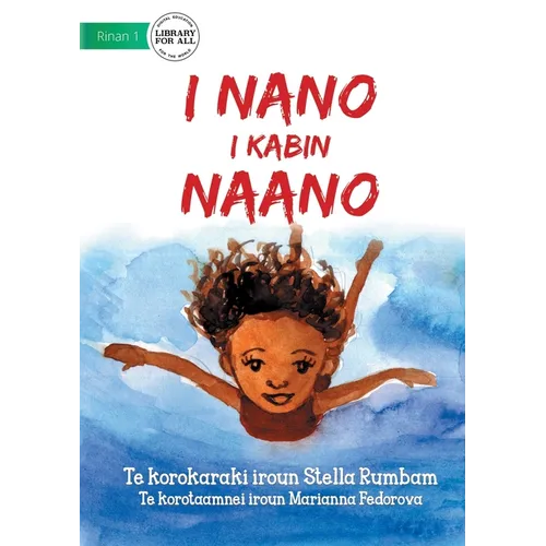 Deeper and Deeper - I nano i kabin naano (Te Kiribati)