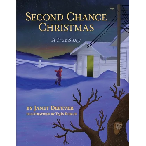 Second Chance Christmas: A True Story