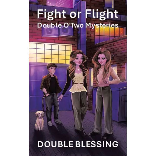 Fight or Flight: Double O'Two Mysteries