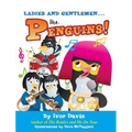 Ladies and Gentlemen...The Penguins!