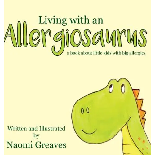 Living with an Allergiosaurus
