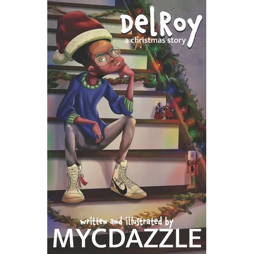 DelRoy: a Christmas Story