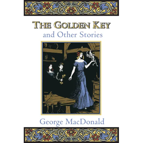 The Golden Key and Other Stories