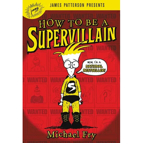 How to Be a Supervillain