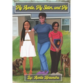 My Auntie, My Sister, and Me