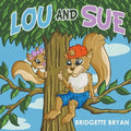 Lou and Sue