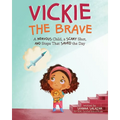 Vickie the Brave
