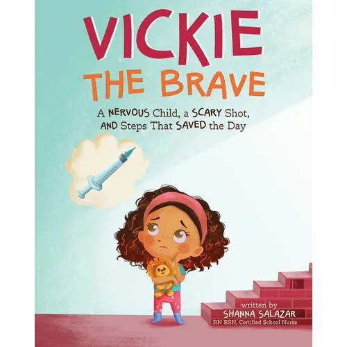 Vickie the Brave