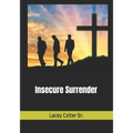 Insecure Surrender