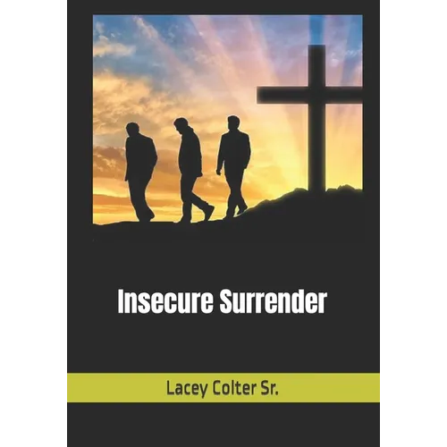 Insecure Surrender