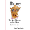 Hammy, the Best Hamster in the World