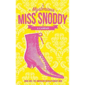The Mysterious Miss Snoddy: The American Revolutionary War