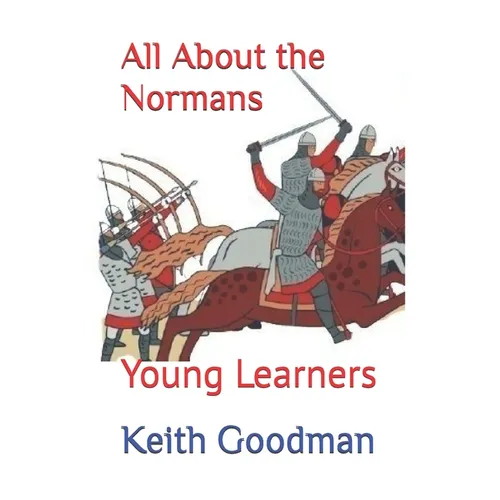 All About the Normans: Young Learners
