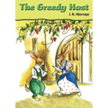 The Greedy Host