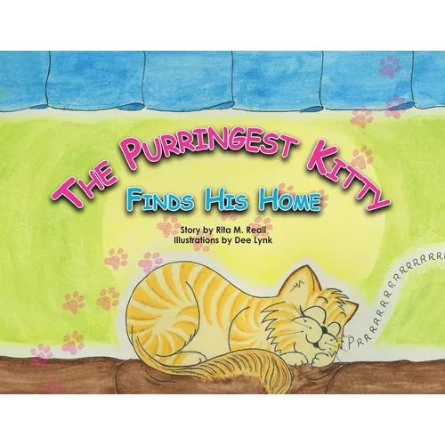 The Purringest Kitty Finds His Home
