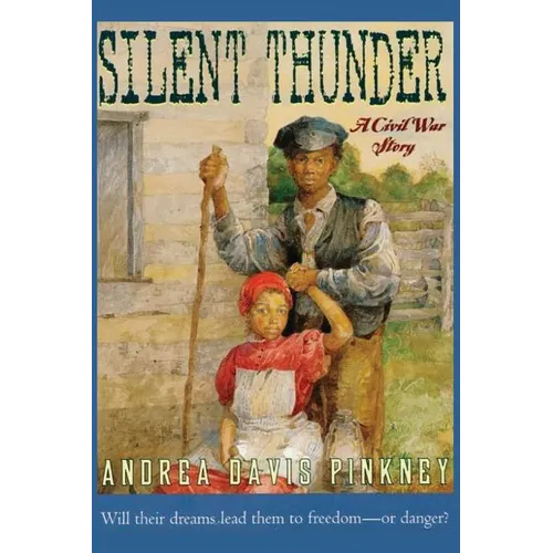Silent Thunder: A Civil War Story