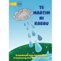 Raindrops - Te maatim ni karau (Te Kiribati)
