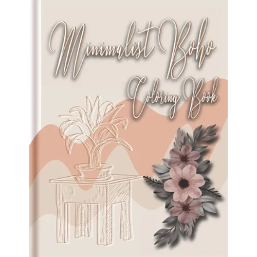 minimalist boho coloring book: minimalist coloring book, minimalist prints boho, minimalist book